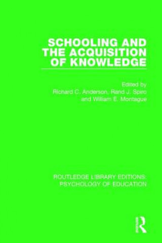 Könyv Schooling and the Acquisition of Knowledge 