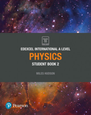 Книга Pearson Edexcel International A Level Physics Student Book Miles Hudson