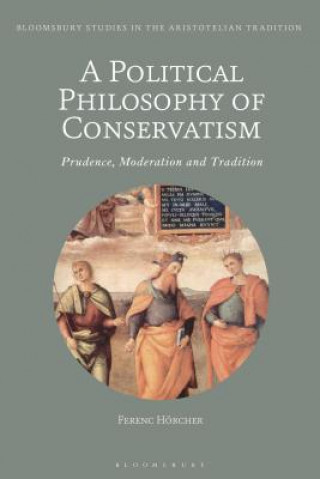 Kniha Political Philosophy of Conservatism Hoercher