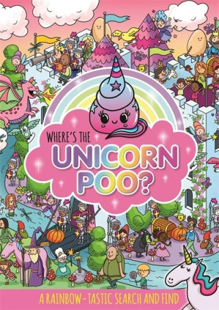 Carte Where's the Unicorn Poo? A Search and find 