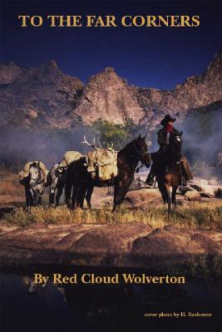 Knjiga To the Far Corners Red Cloud Wolverton
