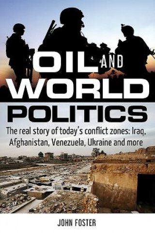 Könyv Oil and World Politics John Foster
