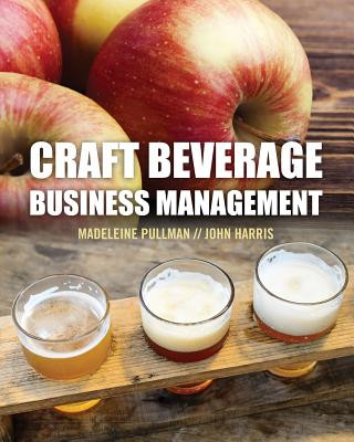 Książka Craft Beverage Business Management Madeleine Elinor Pullman