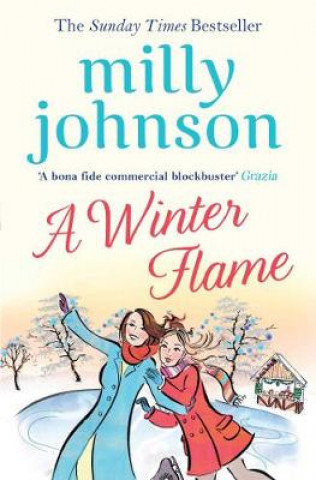 Kniha Winter Flame Milly Johnson