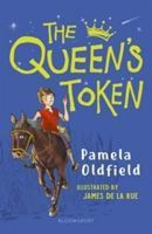 Knjiga Queen's Token: A Bloomsbury Reader Pamela Oldfield