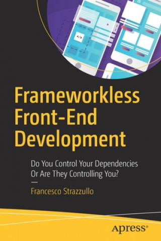 Boek Frameworkless Front-End Development Francesco Strazzullo