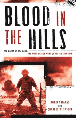 Książka Blood in the Hills Charles W. Sasser