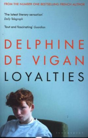 Könyv Loyalties Delphine de Vigan