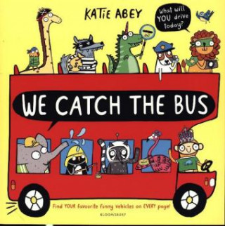 Buch We Catch the Bus Katie Abey