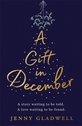 Könyv Gift in December Jenny Gladwell