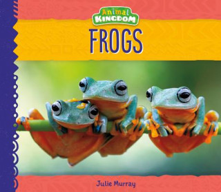 Knjiga Frogs Julie Murray