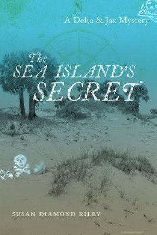 Kniha Sea Island's Secret Susan Diamond Riley