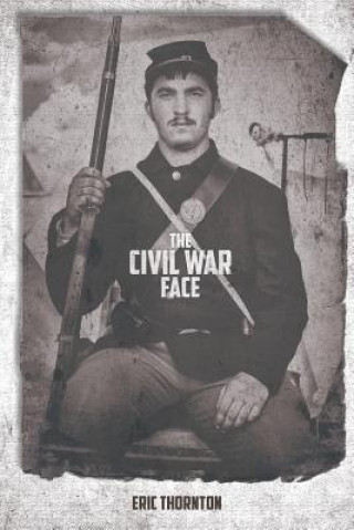 Carte Civil War Face Thornton Eric Thornton