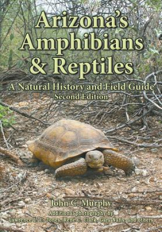 Βιβλίο Arizona's Amphibians & Reptiles Murphy John C. Murphy