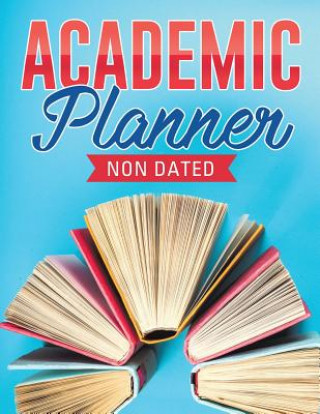 Knjiga Academic Planner Non Dated Inspira Journals Planners & Notebooks Inspira Journals