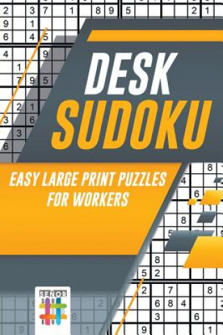 Kniha Desk Sudoku Easy Large Print Puzzles for Workers Senor Sudoku