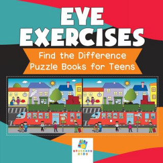 Kniha Eye Exercises - Find the Difference Puzzle Books for Teens Educando Kids