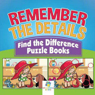 Kniha Remember the Details - Find the Difference Puzzle Books Educando Kids