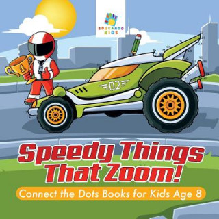 Boek Speedy Things That Zoom! Connect the Dots Books for Kids Age 8 Educando Kids