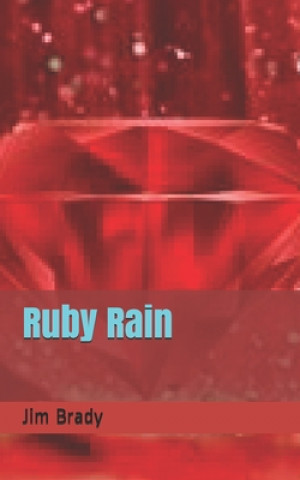 Carte Ruby Rain Jim Brady