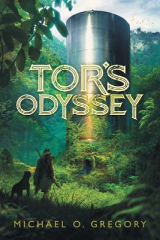 Libro Tor's Odyssey Gregory Michael O. Gregory