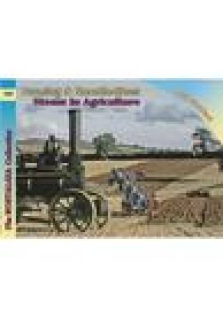 Carte FARMING RECOLLECTIONS STEAM IN AGRICULTU Paul Stratford