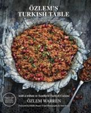 Könyv Ozlem's Turkish Table Ozlem Warren