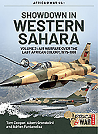 Kniha Showdown in the Western Sahara Volume 2 Tom Cooper