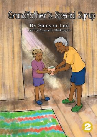 Libro Grandfather's Special Syrup Leri Samson Leri