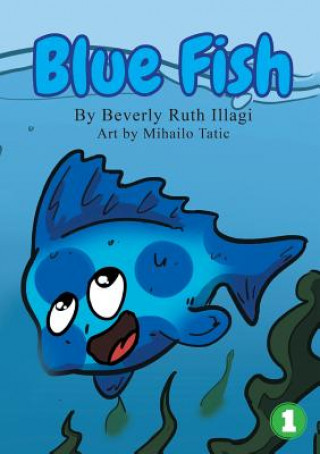 Книга Blue Fish Illagi Beverly Ruth Illagi