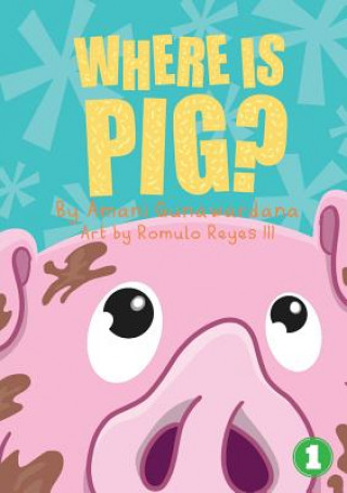 Buch Where Is Pig? Gunawardana Amani Gunawardana