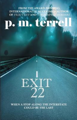 Boek Exit 22 terrell p.m. terrell