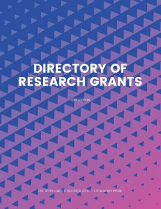 Książka Directory of Research Grants Ed. S. Louis S. Schafer