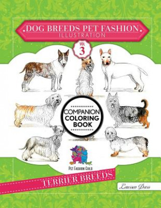 Carte Dog Breeds Pet Fashion Illustration Encyclopedia Coloring Companion Book Darr Laurren Darr