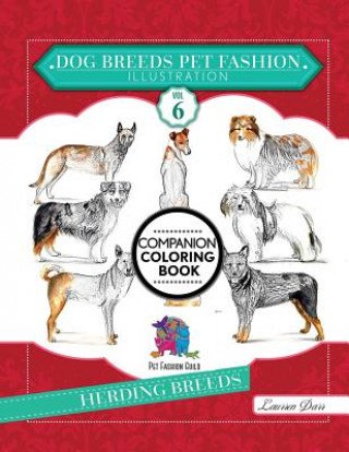 Carte Dog Breeds Pet Fashion Illustration Encyclopedia Coloring Companion Book Darr Laurren Darr