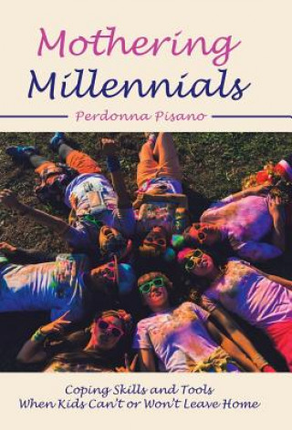 Buch Mothering Millennials Pisano Perdonna Pisano