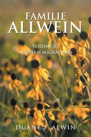 Könyv Familie Allwein Alwin Duane F. Alwin