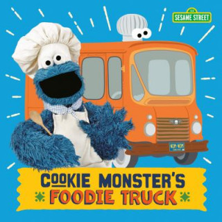 Kniha Cookie Monster's Foodie Truck Naomi Kleinberg