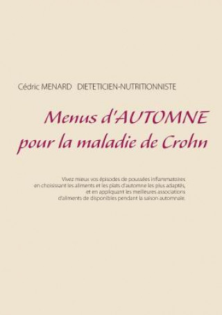 Kniha Menus d'automne pour la maladie de Crohn Cédric Ménard