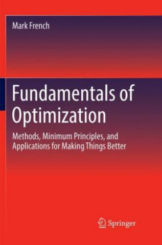 Kniha Fundamentals of Optimization Mark French