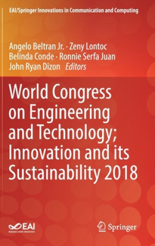 Книга World Congress on Engineering and Technology; Innovation and its Sustainability 2018 Belinda Conde