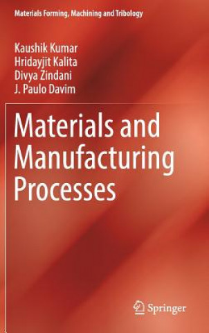 Carte Materials and Manufacturing Processes Kaushik Kumar