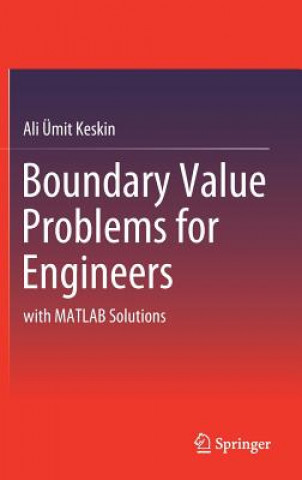 Knjiga Boundary Value Problems for Engineers Ali UEmit Keskin