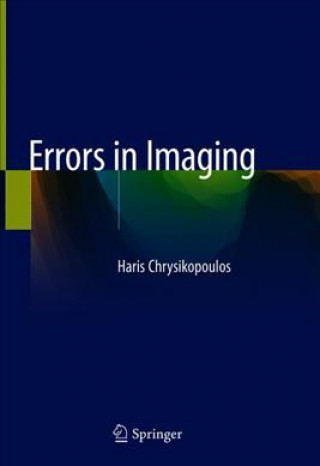 Knjiga Errors in Imaging Haris Chrysikopoulos