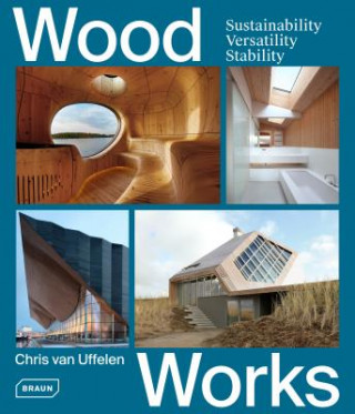 Book Wood Works Chris Van Uffelen