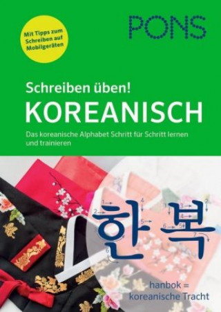 Kniha PONS Schreiben üben! Koreanisch 