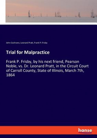 Книга Trial for Malpractice John Cochrane