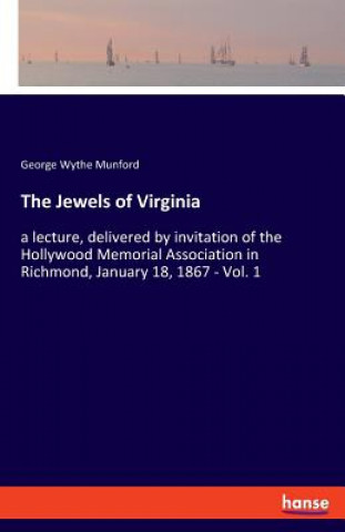 Kniha Jewels of Virginia George Wythe Munford