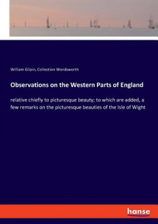 Carte Observations on the Western Parts of England William Gilpin