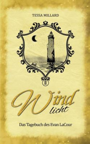 Knjiga Windlicht Tessa Millard